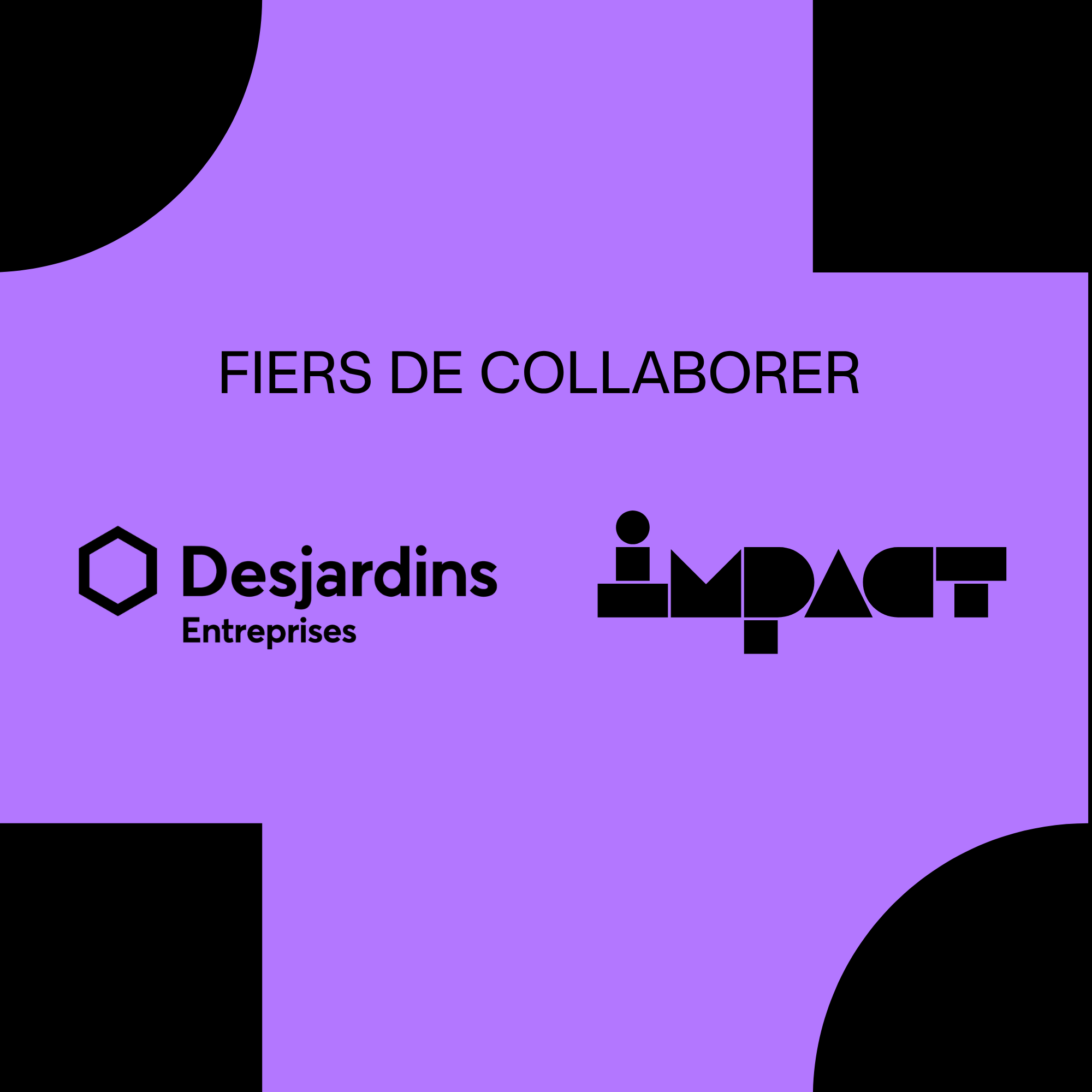 Desjardins Entreprises et IMPACT, fiers de collaborer